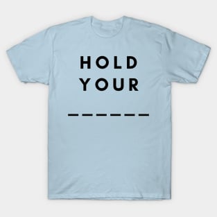 Hold Your T-Shirt